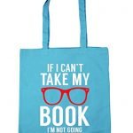 HippoWarehouse If I can't take my book I'm not going Tote Shopping Gym Beach Bag 42cm x38cm, 10 litres