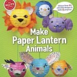 Paper Lantern Animals (Klutz)